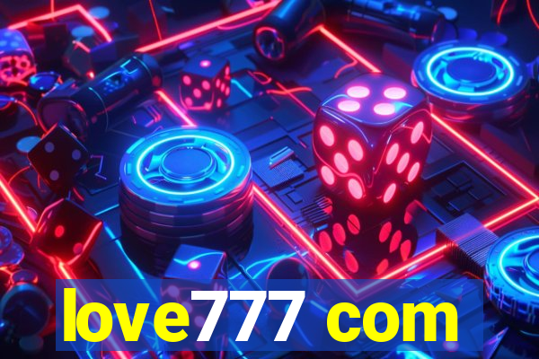 love777 com